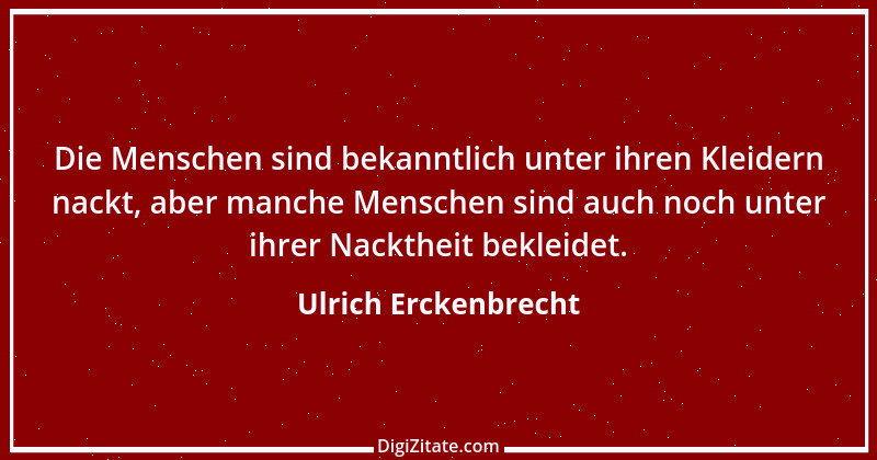 Zitat von Ulrich Erckenbrecht 93