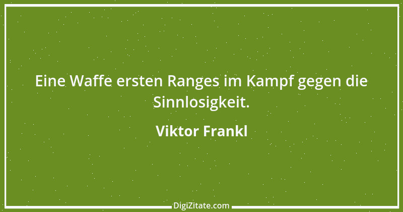 Zitat von Viktor Frankl 66