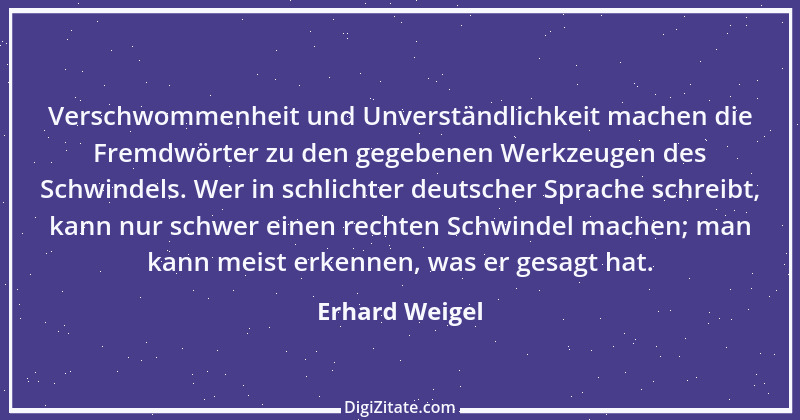 Zitat von Erhard Weigel 1