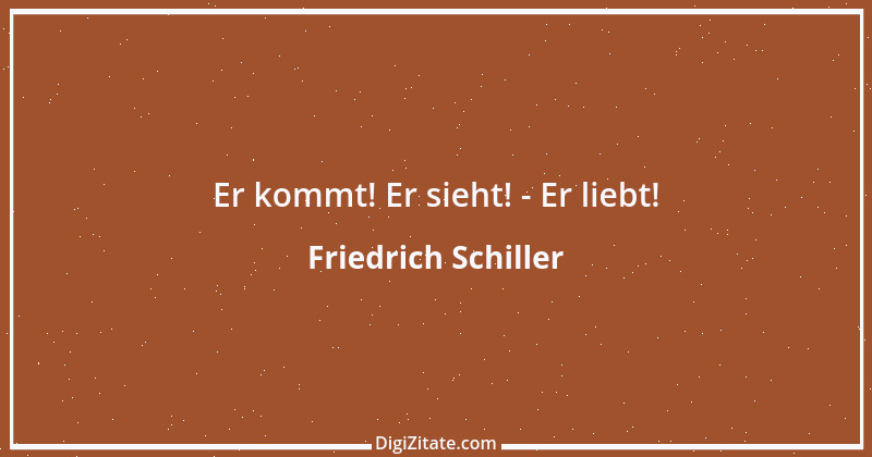 Zitat von Friedrich Schiller 108