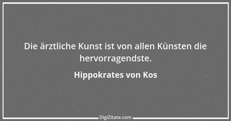 Zitat von Hippokrates von Kos 32