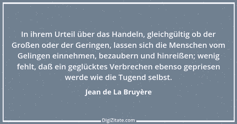 Zitat von Jean de La Bruyère 344