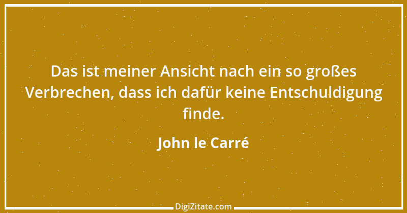 Zitat von John le Carré 12