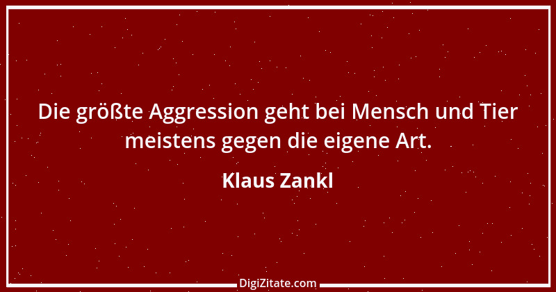 Zitat von Klaus Zankl 2