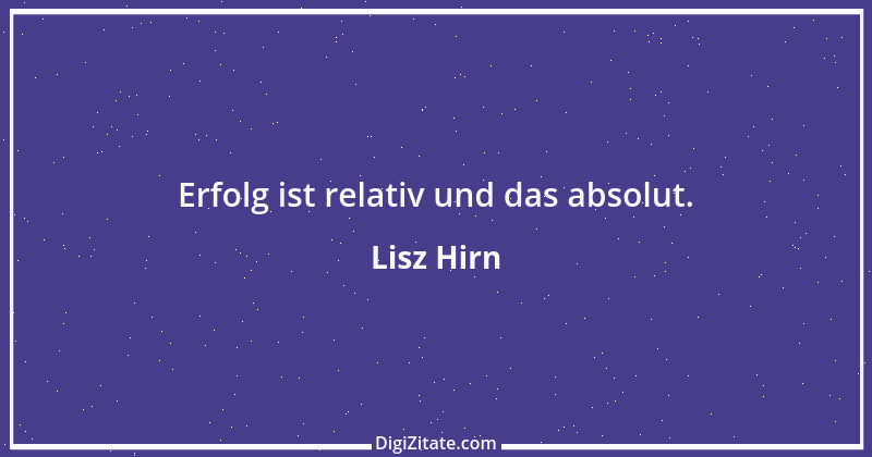 Zitat von Lisz Hirn 131