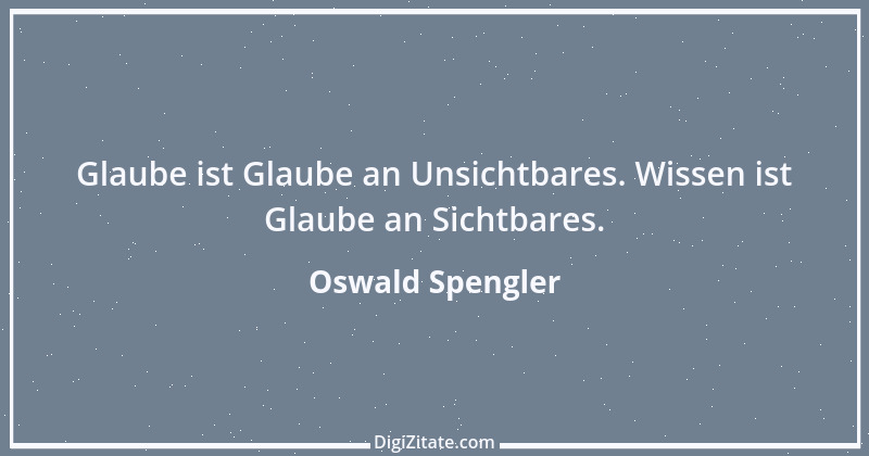 Zitat von Oswald Spengler 100