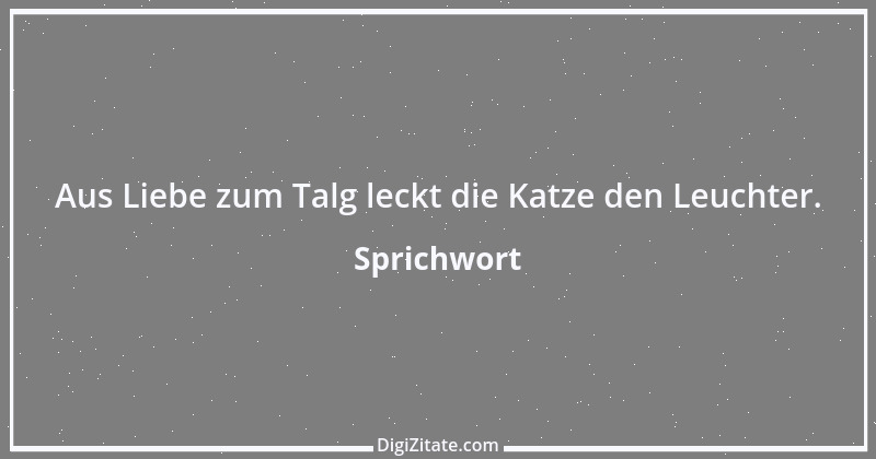 Zitat von Sprichwort 2583