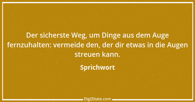 Zitat von Sprichwort 3583