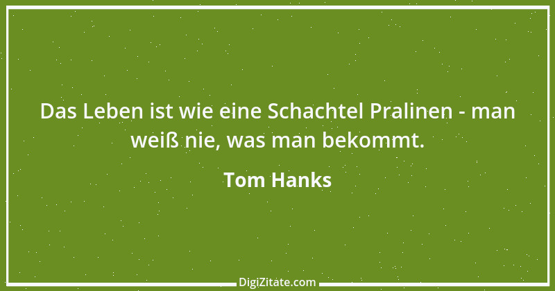 Zitat von Tom Hanks 5