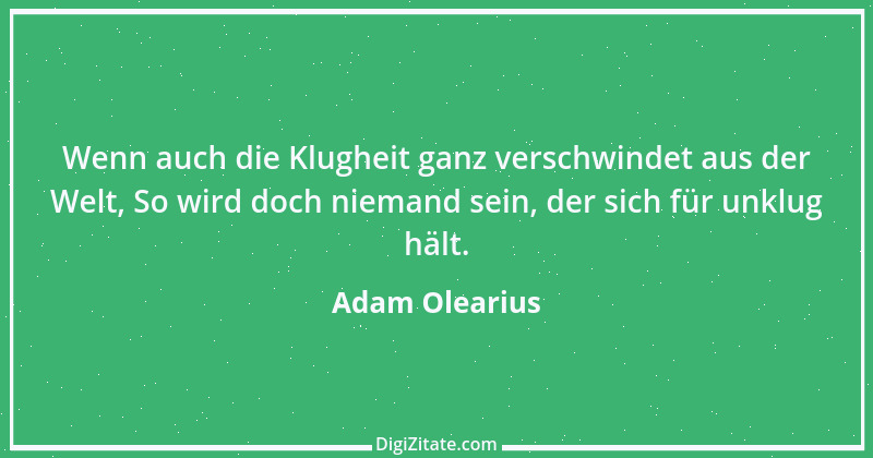 Zitat von Adam Olearius 1