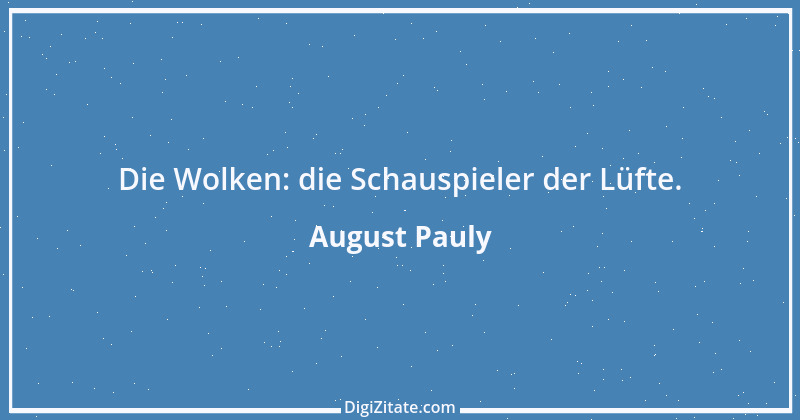 Zitat von August Pauly 35