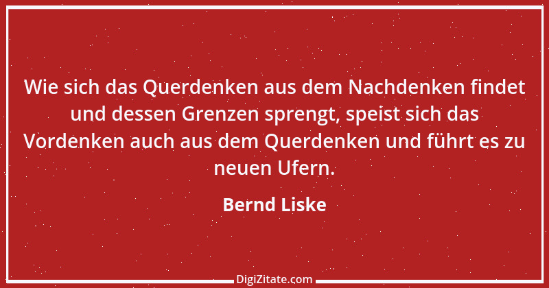 Zitat von Bernd Liske 25