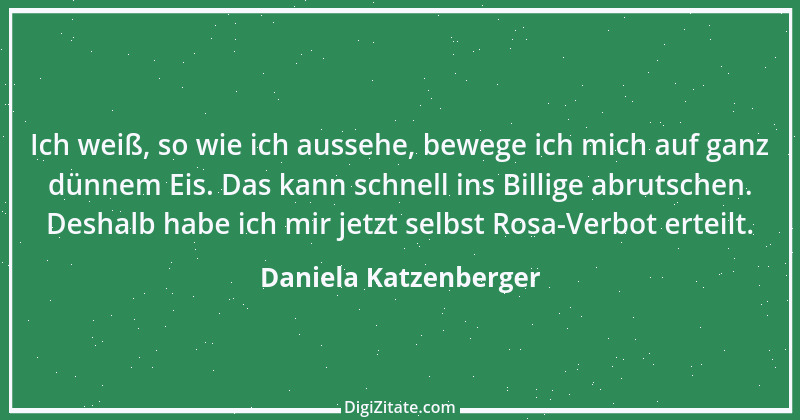 Zitat von Daniela Katzenberger 1