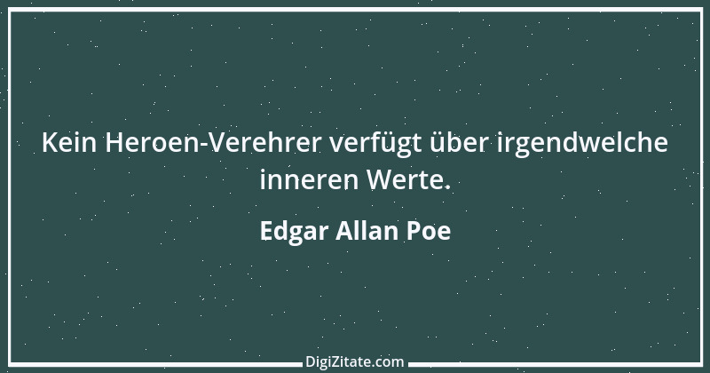 Zitat von Edgar Allan Poe 71