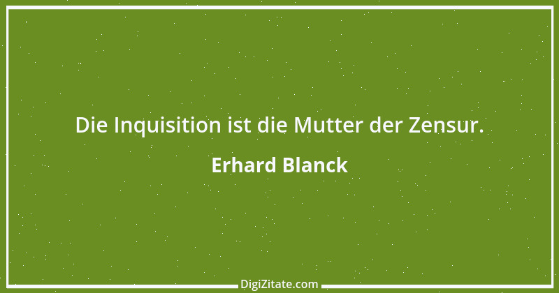 Zitat von Erhard Blanck 1147