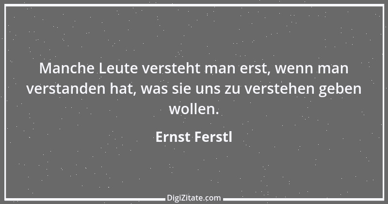 Zitat von Ernst Ferstl 33