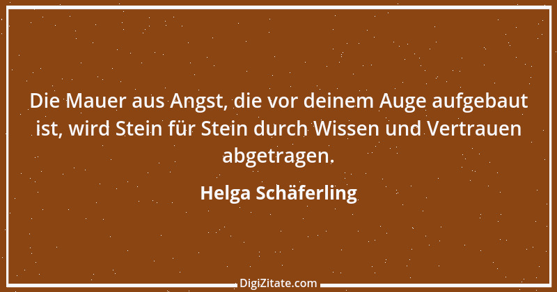 Zitat von Helga Schäferling 347