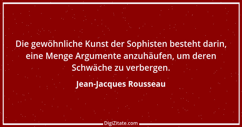 Zitat von Jean-Jacques Rousseau 179