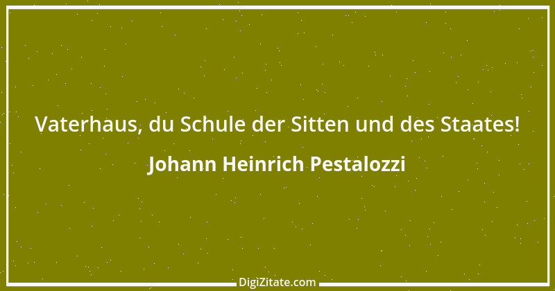 Zitat von Johann Heinrich Pestalozzi 63