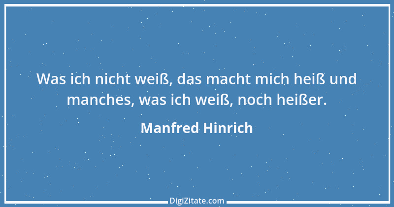 Zitat von Manfred Hinrich 3766