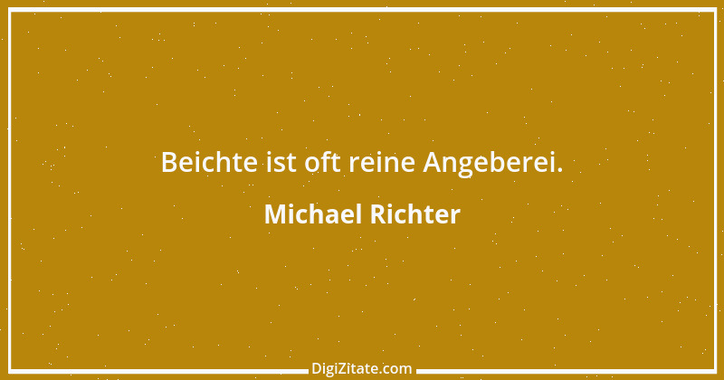 Zitat von Michael Richter 449