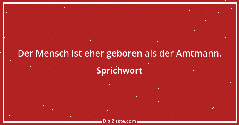 Zitat von Sprichwort 12584