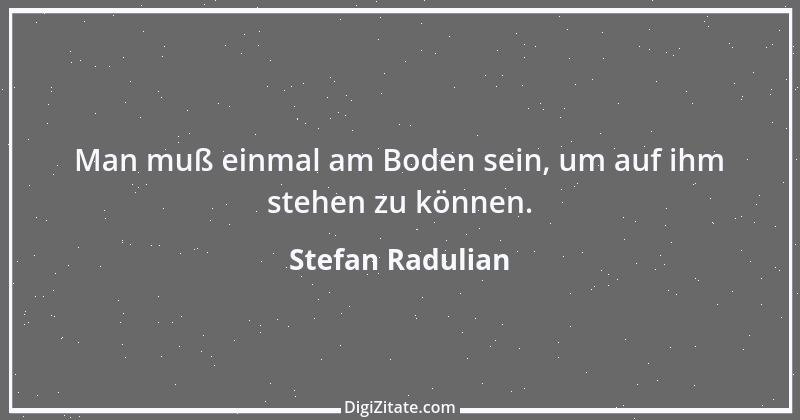 Zitat von Stefan Radulian 51