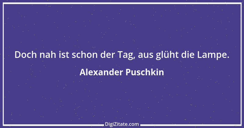 Zitat von Alexander Puschkin 31