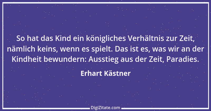 Zitat von Erhart Kästner 2