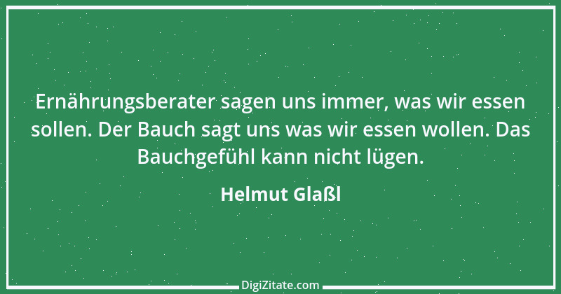 Zitat von Helmut Glaßl 545