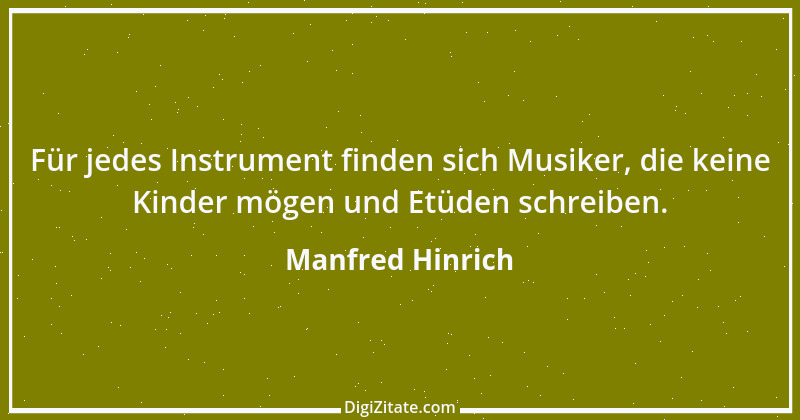 Zitat von Manfred Hinrich 1767