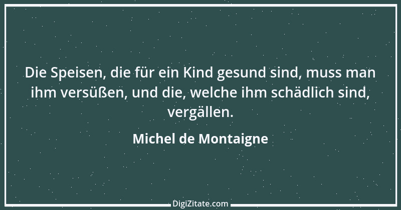 Zitat von Michel de Montaigne 281