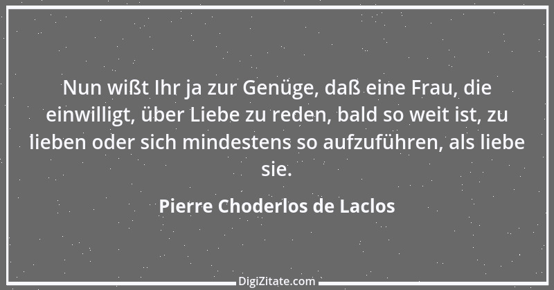 Zitat von Pierre Choderlos de Laclos 30