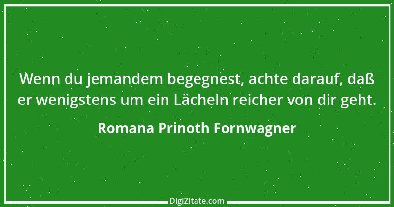 Zitat von Romana Prinoth Fornwagner 20