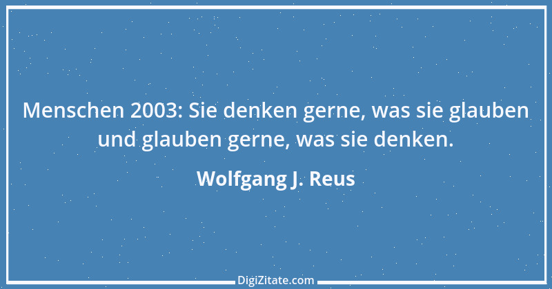 Zitat von Wolfgang J. Reus 1433