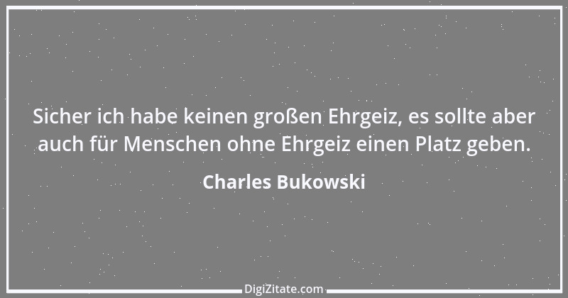 Zitat von Charles Bukowski 18