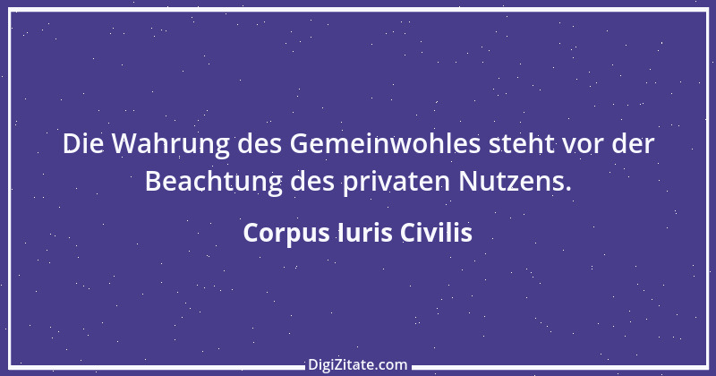 Zitat von Corpus Iuris Civilis 2