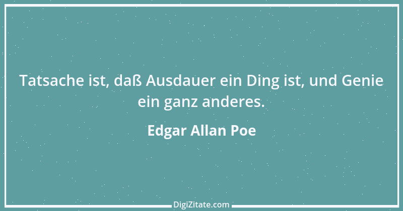 Zitat von Edgar Allan Poe 73