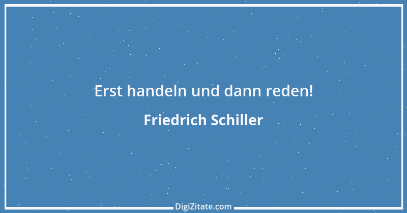 Zitat von Friedrich Schiller 111