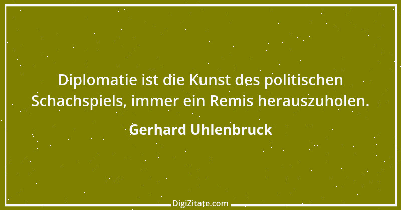 Zitat von Gerhard Uhlenbruck 414