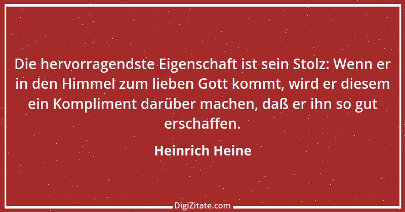 Zitat von Heinrich Heine 509