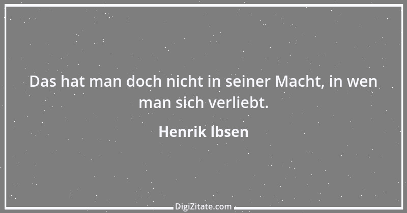 Zitat von Henrik Ibsen 11