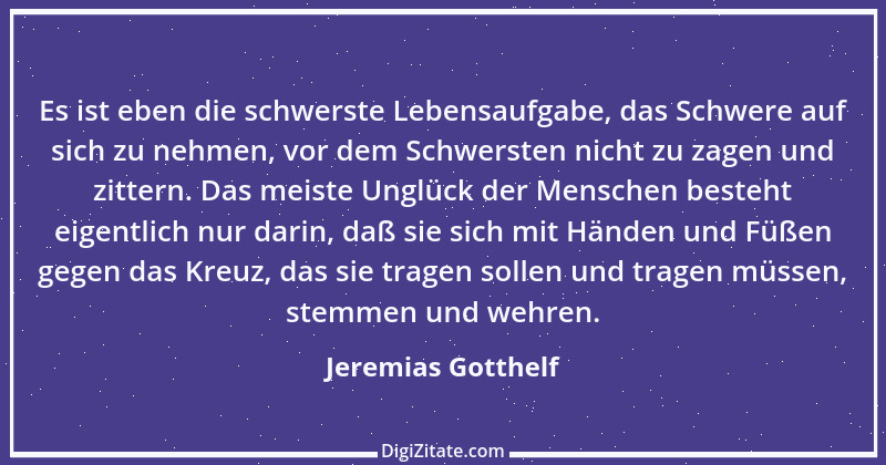 Zitat von Jeremias Gotthelf 258