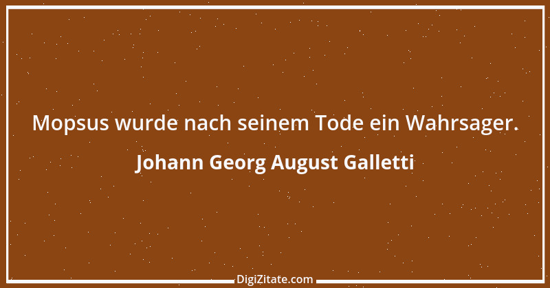 Zitat von Johann Georg August Galletti 50