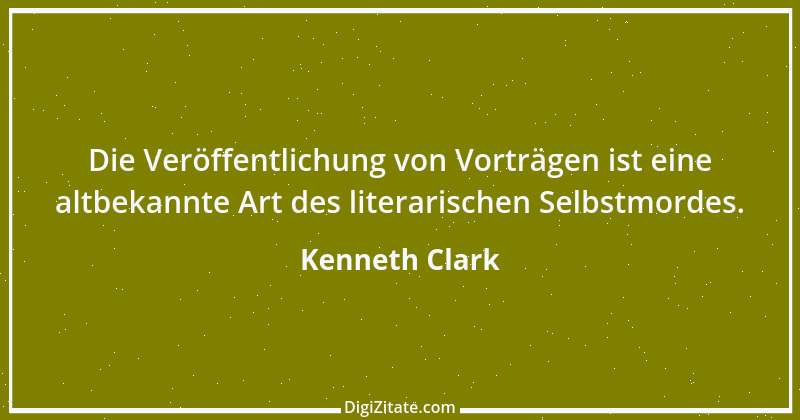 Zitat von Kenneth Clark 1