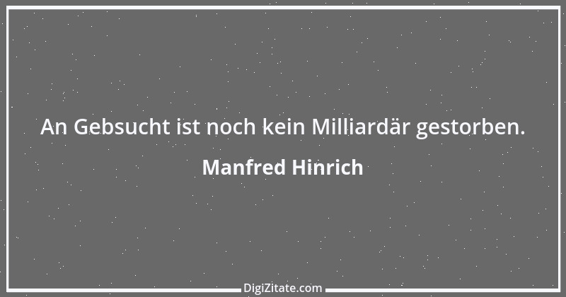 Zitat von Manfred Hinrich 2768