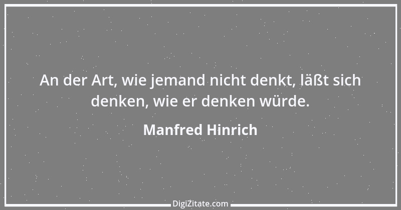 Zitat von Manfred Hinrich 3768