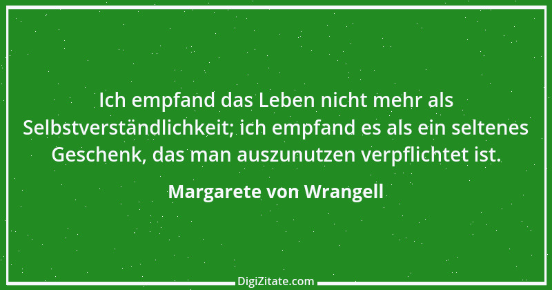 Zitat von Margarete von Wrangell 1