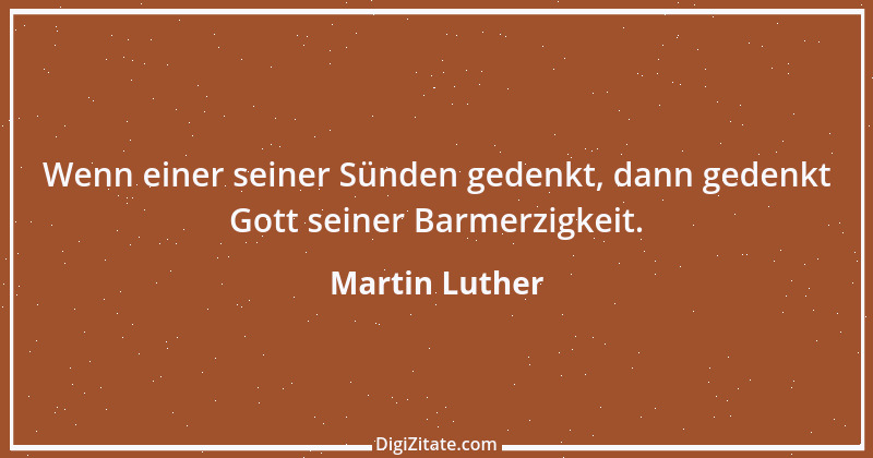 Zitat von Martin Luther 282