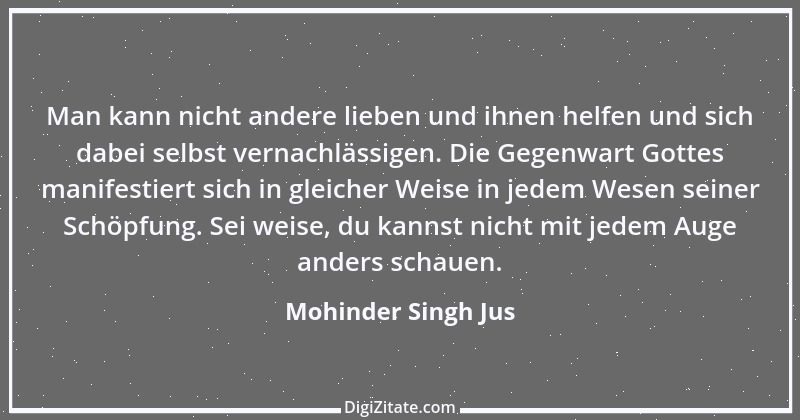 Zitat von Mohinder Singh Jus 26